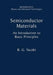 Semiconductor Materials: An Introduction to Basic Principles by B. G. Yacobi