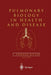 Pulmonary Biology in Health and Disease by Edward E. Bittar