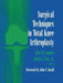 Surgical Techniques in Total Knee Arthroplasty by Giles R. Scuderi
