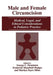 Male and Female Circumcision: Medical, Legal, and Ethical Considerations in Pediatric Practice by George C. Denniston