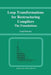 Loop Transformations for Restructuring Compilers: The Foundations by Utpal Banerjee