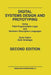 Digital Systems Design and Prototyping: Using Field Programmable Logic and Hardware Description Languages by Zoran Salcic