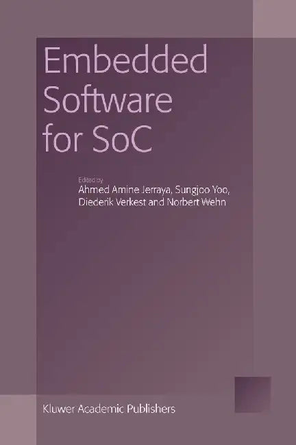 Embedded Software for Soc by Ahmed Amine Jerraya