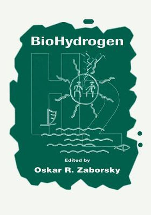 Biohydrogen by Oskar R. Zaborsky