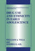 Drug Use and Ethnicity in Early Adolescence by William A. Vega