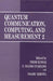Quantum Communication, Computing, and Measurement 2 by Prem Kumar