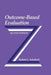 Outcome-Based Evaluation by Robert L. Schalock