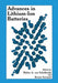 Advances in Lithium-Ion Batteries by Walter Van Schalkwijk