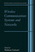 Wireless Communications Systems and Networks by Mohsen Guizani