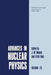 Advances in Nuclear Physics: Volume 23 by J. W. Negele