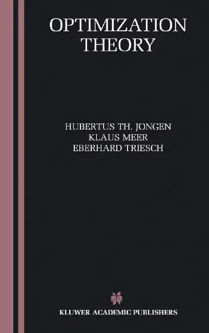 Optimization Theory by Hubertus Th Jongen