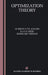 Optimization Theory by Hubertus Th Jongen