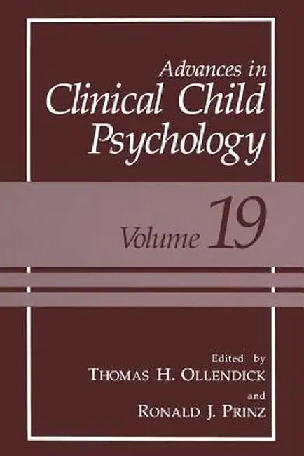 Advances in Clinical Child Psychology by Thomas H. Ollendick