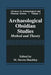 Archaeological Obsidian Studies: Method and Theory by M. Steven Shackley