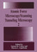 Atomic Force Microscopy/Scanning Tunneling Microscopy 2 by Samuel H. Cohen