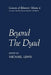 Beyond the Dyad by Michael Lewis