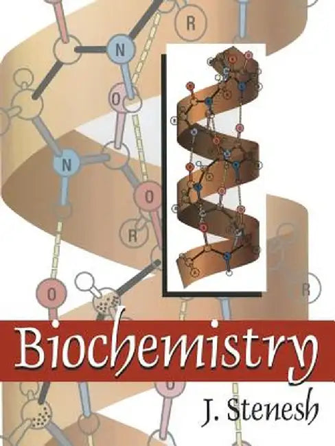 Biochemistry by J. Stenesh