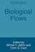 Biological Flows by Colin G. Caro
