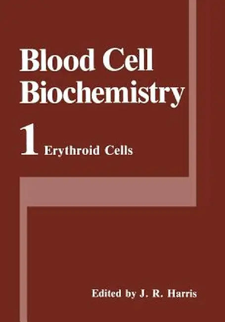 Erythroid Cells by J. Robin Harris