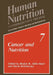 Cancer and Nutrition by Roslyn B. Alfin-Slater