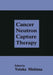 Cancer Neutron Capture Therapy by Y. Mishima