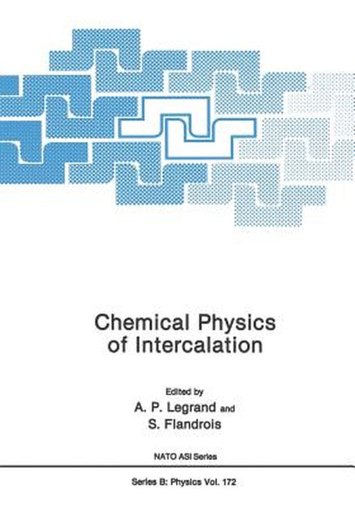Chemical Physics of Intercalation by A. P. Legrand