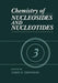 Chemistry of Nucleosides and Nucleotides: Volume 3 by L. B. Townsend