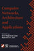 Computer Networks, Architecture and Applications: Proceedings of the IFIP TC6 conference 1994 by Rebecca King