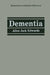 Dementia by Allen Jack Edwards