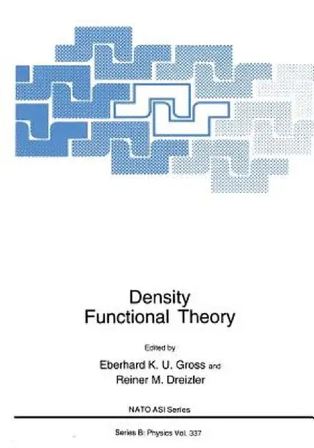 Density Functional Theory by Eberhard K. U. Gross
