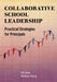 Collaborative School Leadership: Practical Strategies for Principals by Ron Nash, Kathleen Hwang