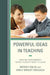 Powerful Ideas in Teaching: Creating Environments in which Students Want to Learn by Mickey Kolis, Emily Bright Krusack