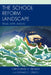 The School Reform Landscape: Fraud, Myth, and Lies by Christopher H., Ed D. Tienken