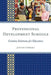 Professional Development Schools: Creative Solutions for Educators by JoAnne Ferrara