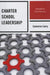 Charter School Leadership: Elements for School Success by Cameron Curry
