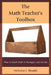 The Math Teacher's Toolbox: How to Teach Math to Teenagers and Survive by Nicholas J. Rinaldi