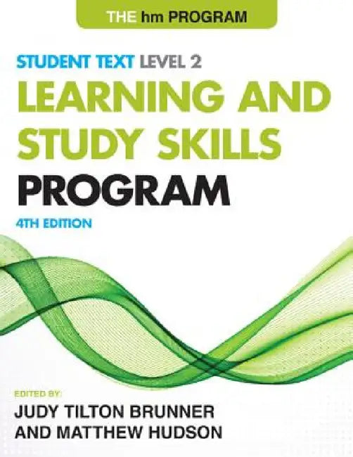 HM Learning and Study Skills Program: Level 2: Student Text by Judy Tilton Brunner, Matthew S. Hudson