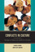 Conflicts in Culture: Strategies to Understand and Resolve the Issues by Sandra Harris, Steve Jenkins