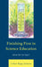 Finishing First in Science Education: What Will It Take? by Lillian Johnson