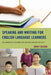 Speaking and Writing for English Language Learners: Collaborative Teaching for Greater Success with K-6 by Dorit Sasson