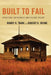 Built to Fail: Structural Deficiencies and Student Failure by Randy K. Trani, Robert K. Irvine