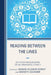 Reading Between the Lines: Activities for Developing Social Awareness Literacy by Joanne Dowdy, Kenneth Cushner