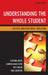 Understanding the Whole Student: Holistic Multicultural Education by Clifford Mayes, Ramona Maile Cutri, Neil Goslin