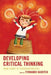 Developing Critical Thinking: From Theory to Classroom Practice by Naiditch, Fernando