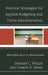 Practical Strategies for Applied Budgeting and Fiscal Administration: What Works for P-12 Administrators by Spencer C. Weiler, Gabriel R. Serna