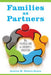 Families as Partners: The Essential Link in Children's Education by Andrea M. Nelson-Royes