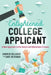 Enlightened College Applicant: A New Approach to the Search and Admissions Process by Andrew Belasco, Dave Bergman