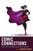 Comic Connections: Reflecting on Women in Popular Culture by Sandra Eckard