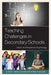 Teaching Challenges in Secondary Schools: Cases in Educational Psychology by Alyssa R. Gonzalez-Dehass, Patricia P. Willems