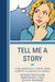 Tell Me a Story: Using Narratives to Break Down Barriers in Composition Courses by Anthony Tate Fulton, Christopher B. Field, Michael MacBride
